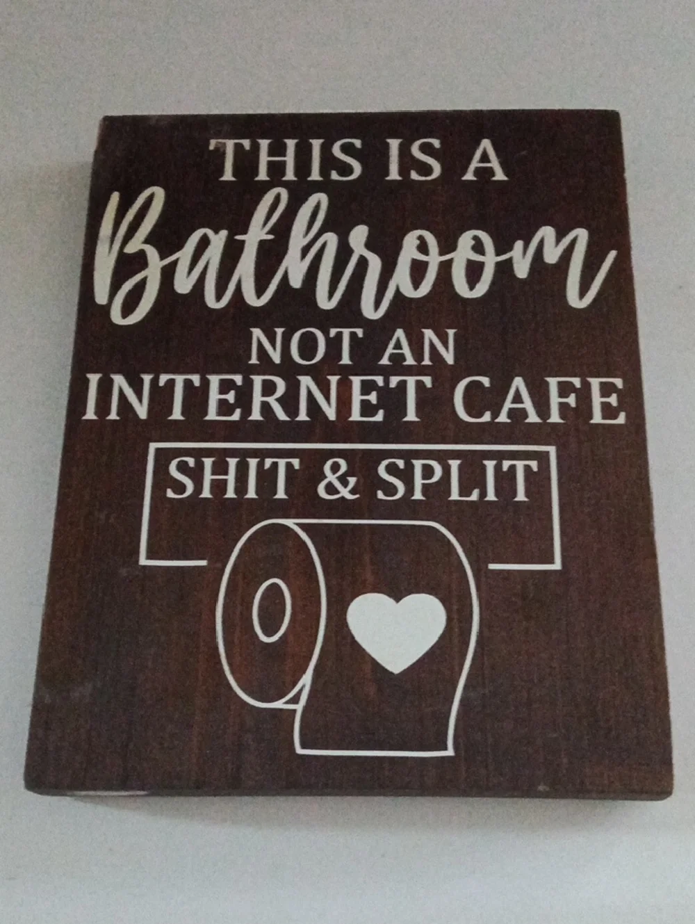 Bathroom Wall Sign - Dark Brown with White Text